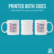 There Their They're English Ceramic Mug 11 oz White - Panvola
