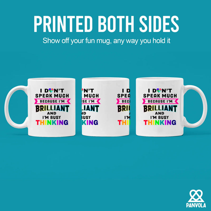I Don’t Speak Much Brilliant Ceramic Mug 11 oz White - Panvola