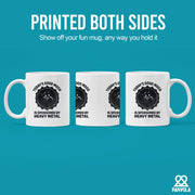 Today's Good Mood Is Sponsored By Heavy Metal Ceramic Mug 11 oz White - Panvola