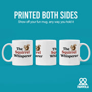 The Squirrel Whisperer Squirrel Lover Gifts Ceramic Mug 11 oz White - Panvola