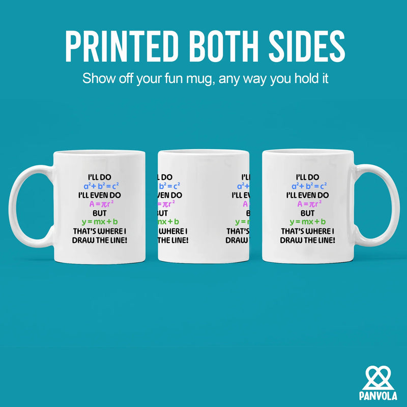 I’ll Do Math Ceramic Mug 11 oz White - Panvola