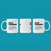 School Psychologist Definition Mug 11oz White.