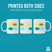 I Lost an Electron. Are You Positive? Ceramic Mug 11 oz White - Panvola