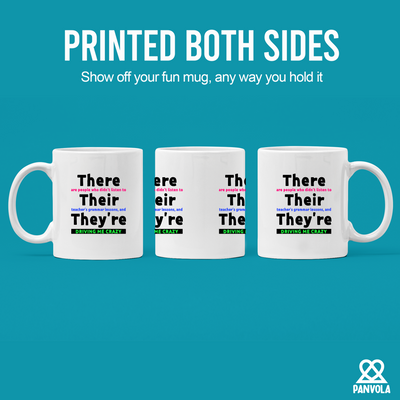 There Their They're  Grammar Ceramic Mug 11 oz White