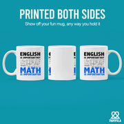 English Is Important But Math Is Importanter Ceramic Mug 11 oz white - Panvola