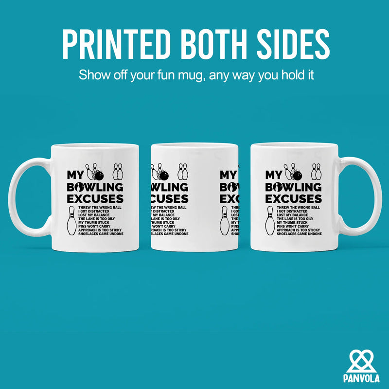 My Bowling Excuses Ceramic Mug 11 oz White - Panvola