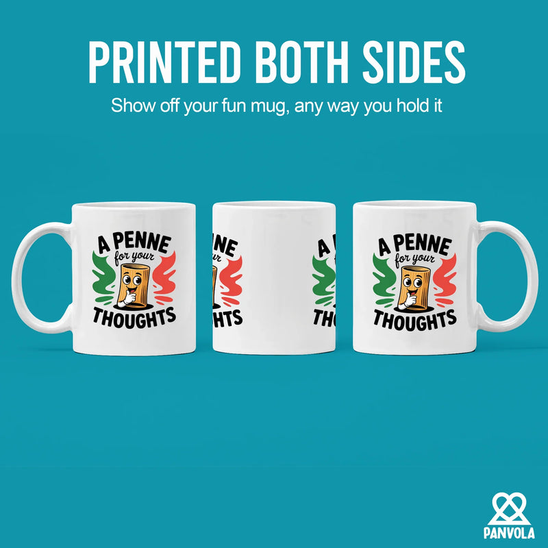 A Penne For Your Thoughts Ceramic Mug 11 oz White - Panvola