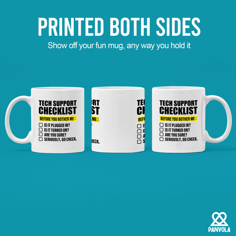 Tech Support Checklist Ceramic Mug 11 oz White