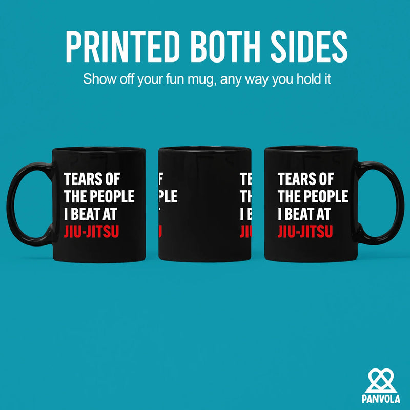 Tears Of The People I Beat At Jiu-Jitsu Ceramic Mug 11 oz Black - Panvola