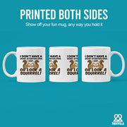 I Don’t Have A Short Attention Span I Just Oh Look A Squirrel Ceramic Mug 11 oz White - Panvola