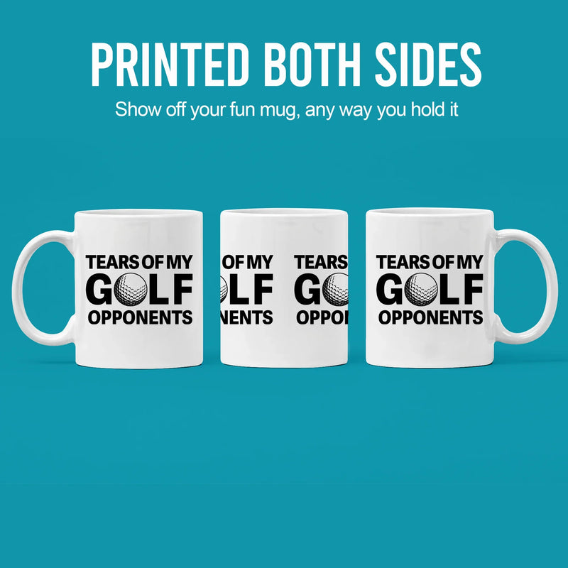 Tears of My Golf Opponents Ceramic Mug 11 oz White - Panvola