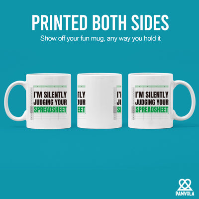 I'm Silently Judging Your Spreadsheet Accounting Gifts Ceramic Mug 11 oz White