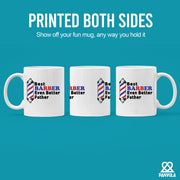 Best Barber Even Better Father Ceramic Mug 11 oz Mug - Panvola