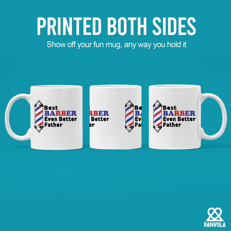 Best Barber Even Better Father Ceramic Mug 11 oz Mug - Panvola