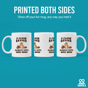 A Clean Beaver Always Gets More Wood Ceramic Mug 11 oz White - Panvola