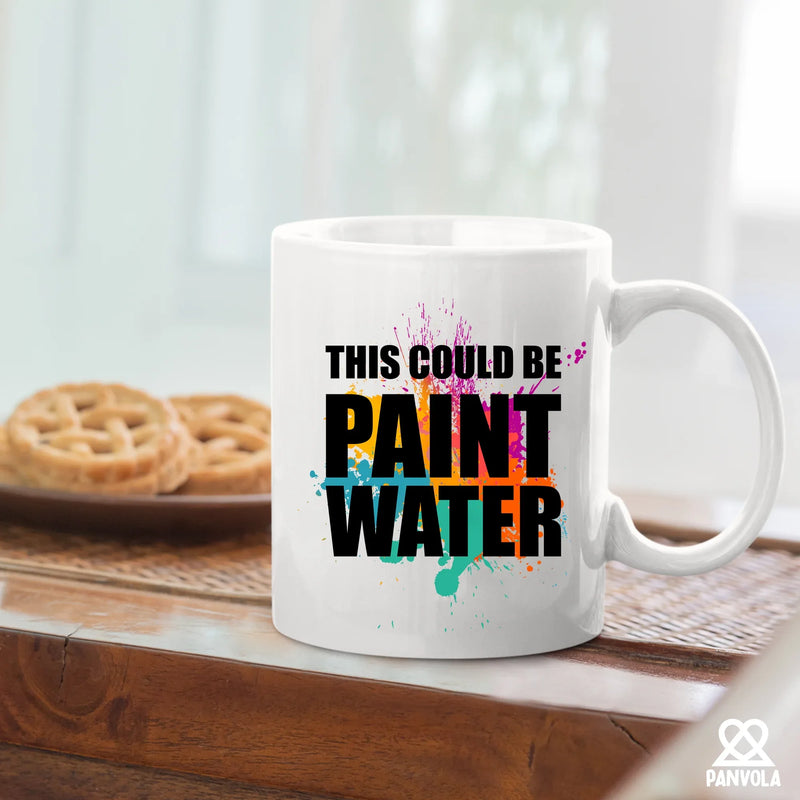 This Could Be Paint Water Artist Painter Gifts Ceramic Mug 11 o White - Panvola