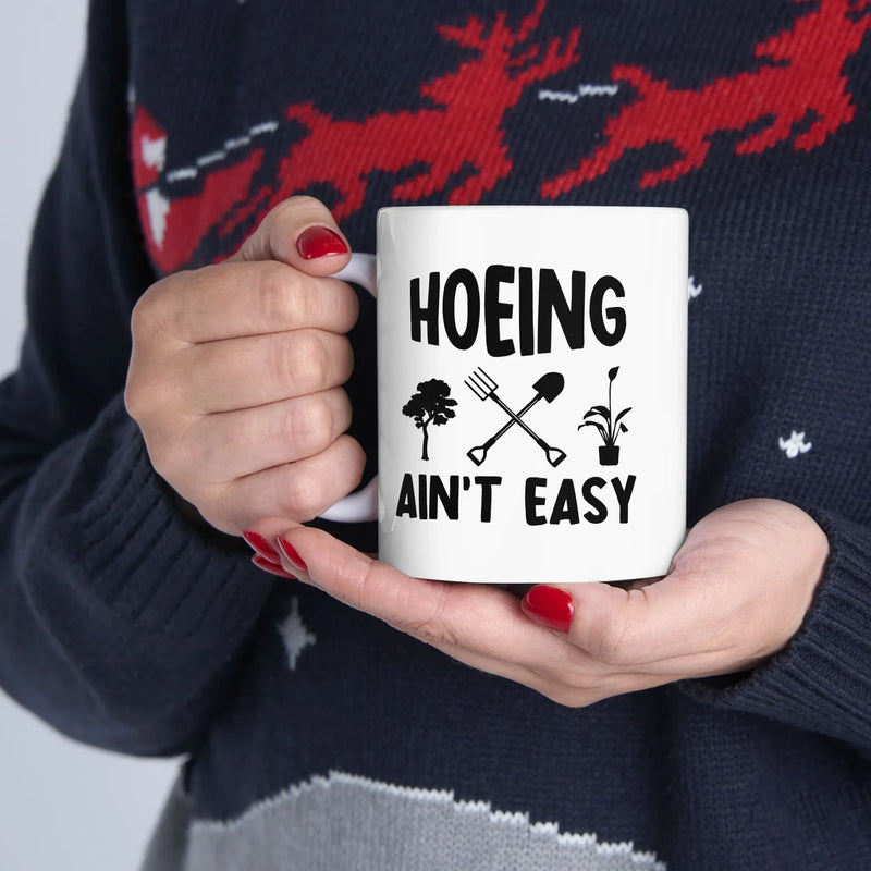 Personalized Hoeing Ain't Easy Customized Ceramic Mugs 11oz White - Panvola