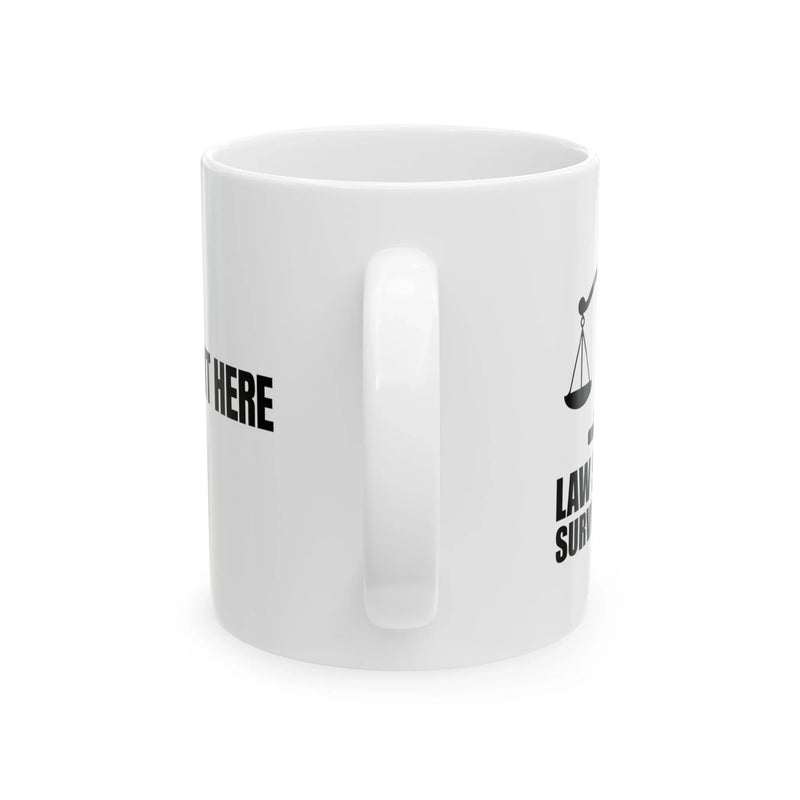 Personalized Law School Survival Mug Ceramic Mug 11 oz White - Panvola