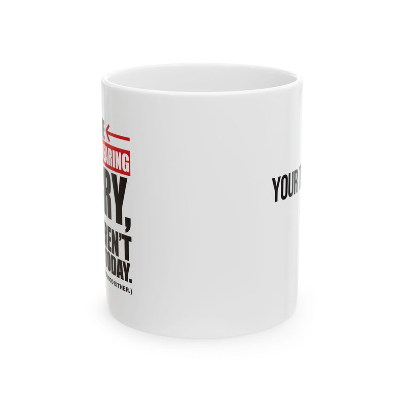 Personalized I Have Selective Hearings Customized Ceramic Mug 11 oz White.