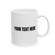 Personalized My Mom Says I’m Special Ceramic Mug 11 oz White - Panvola