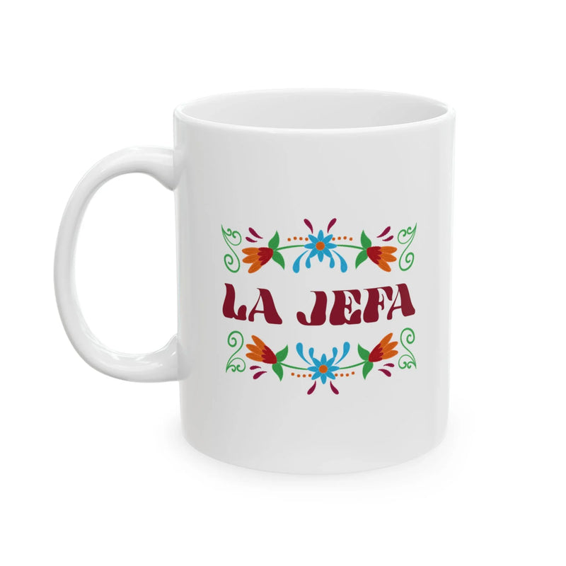 Personalized La Jefa Ceramic Mug 11 oz White - Panvola