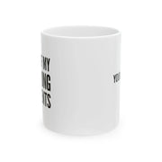 Personalized Tears Of My Ping Pong Opponents Ceramic Mug 11 oz White - Panvola