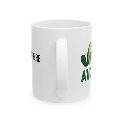 Personalized Avocato Customized Ceramic Mug 11 oz White