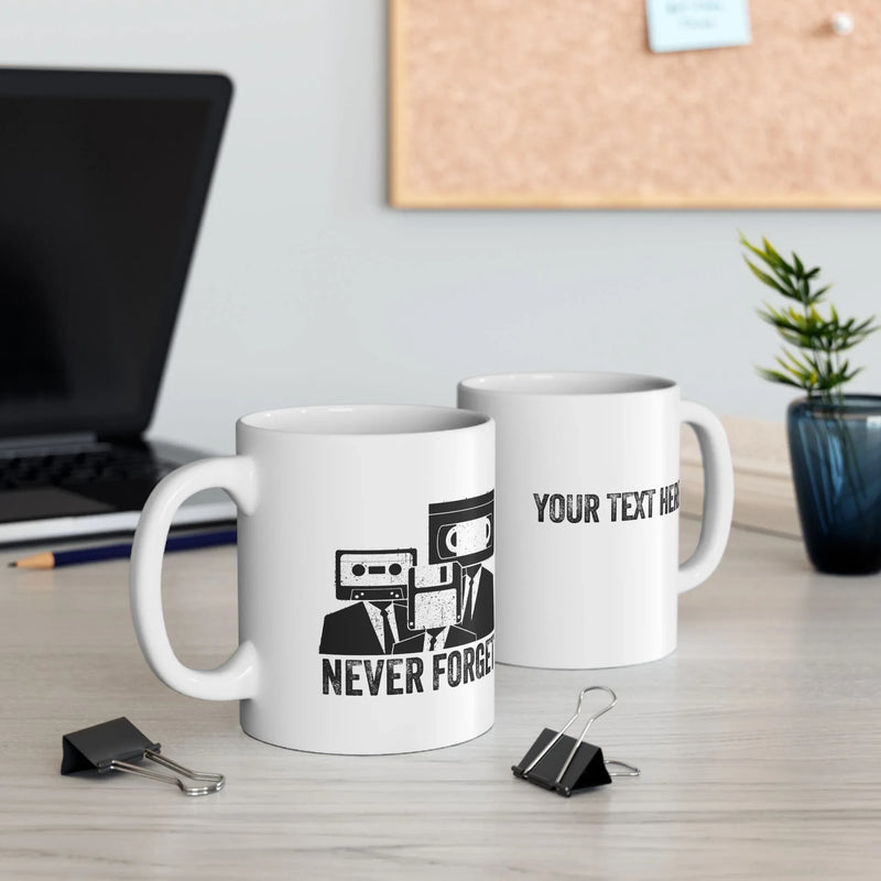 Personalized Never Forget Cassette Tape VHS Customized Ceramic Mug 11 oz White - Panvola