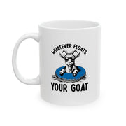 Personalized Whatever Floats Your Goat Ceramic Mug 11 oz White - Panvola