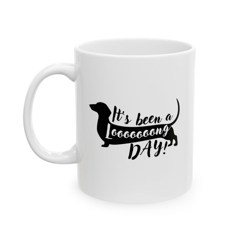 Personalized It’s Been A Long Day Ceramic Mug 11 oz White.
