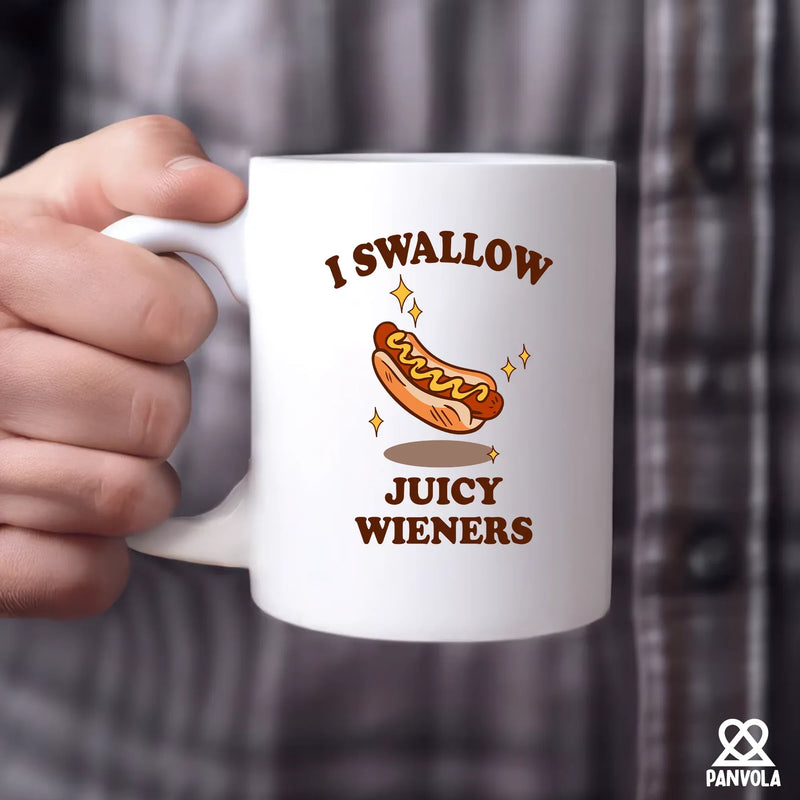 I Swallow Juicy Wieners Ceramic Mug 11 oz White - Panvola