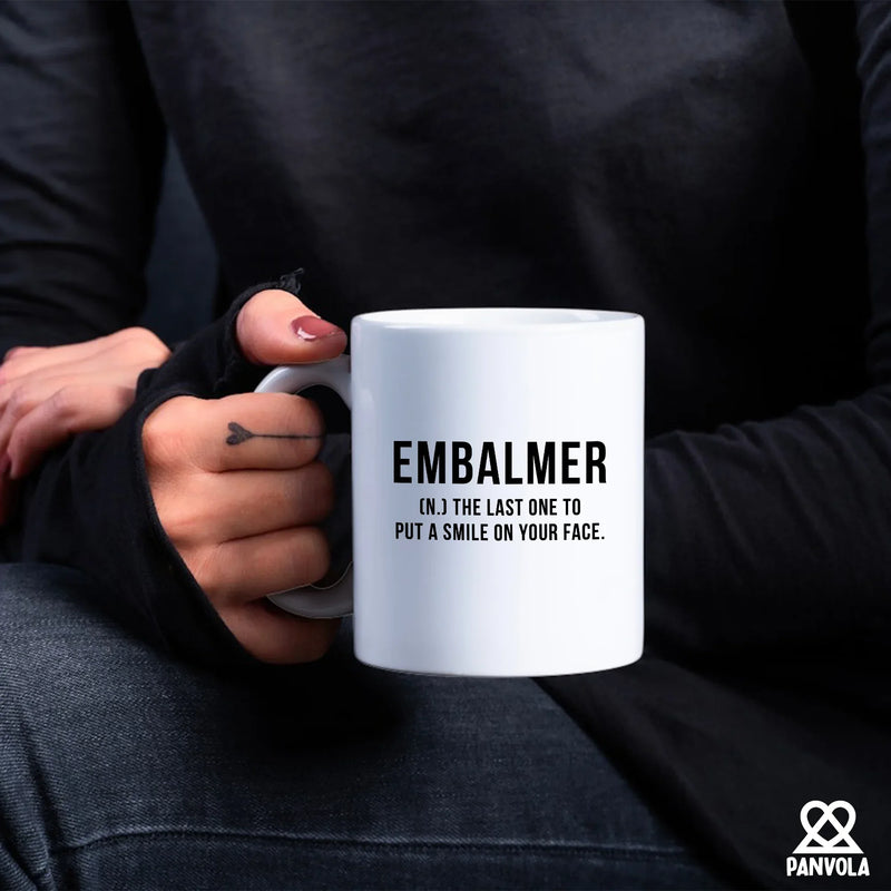 Embalmer Definition Ceramic Mug 11 oz White - Panvola