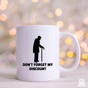 Don't Forget My Discount Ceramic Mug 11 oz White - Panvola