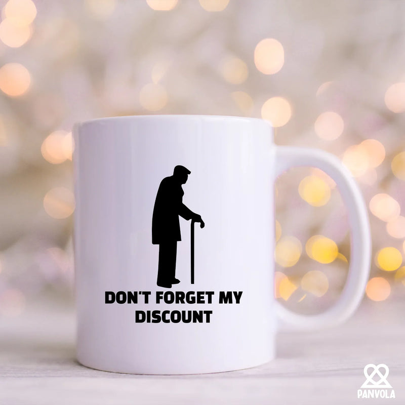 Don't Forget My Discount Ceramic Mug 11 oz White - Panvola