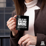 This Is My Chemo Mug Ceramic Mug 11 oz Black.