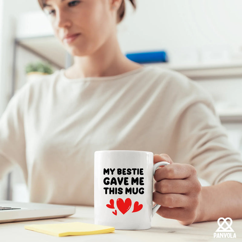My Bestie Gave Me This Mug Friends Gifts Ceramic Mug 11 oz White - Panvola