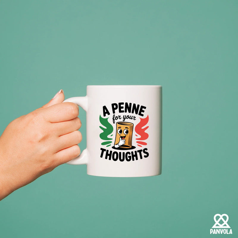 A Penne For Your Thoughts Ceramic Mug 11 oz White - Panvola