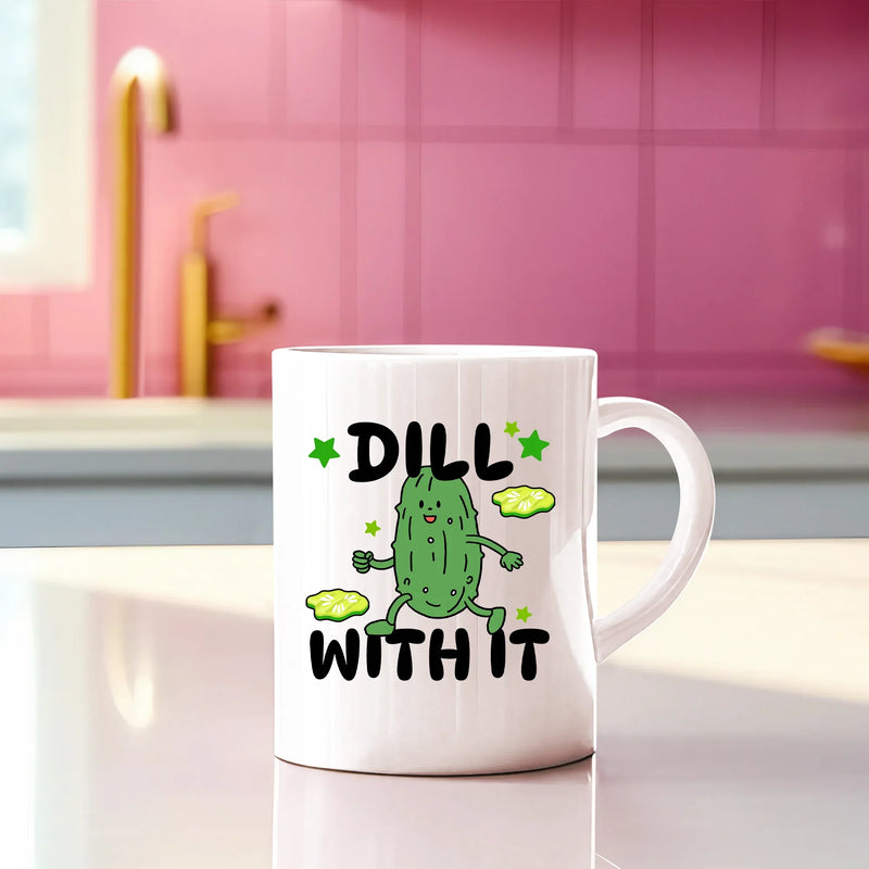 Dill With It Ceramic Mug 11 oz White - Panvola