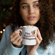 The Squirrel Whisperer Squirrel Lover Gifts Ceramic Mug 11 oz White - Panvola