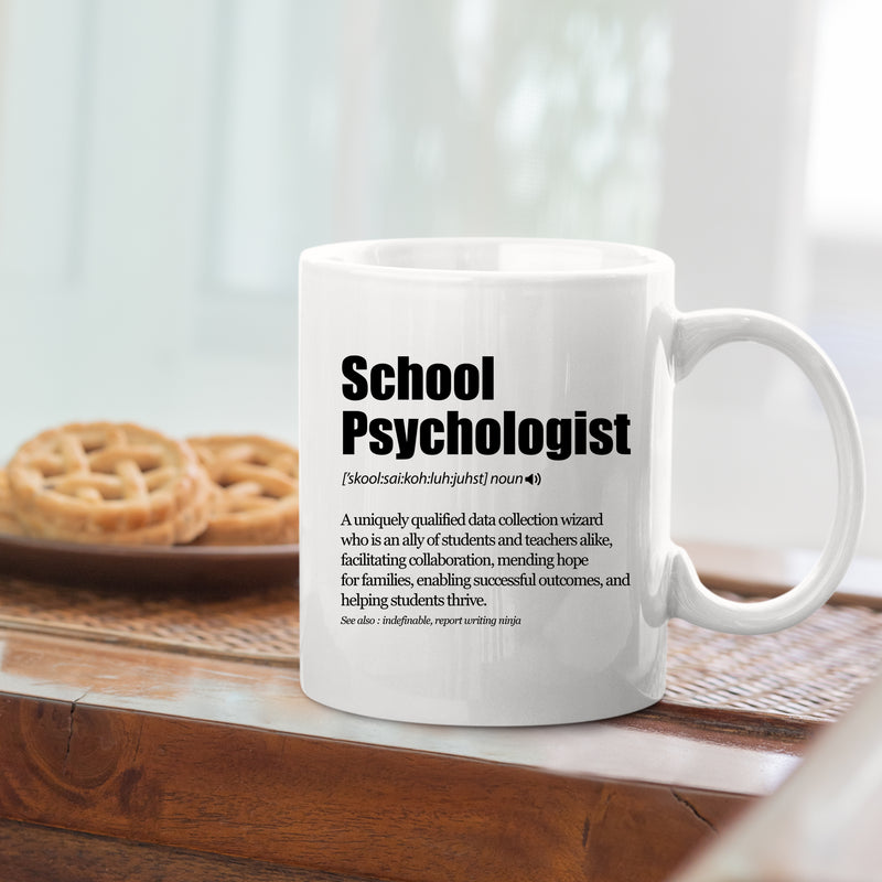 School Psychologist Definition Mug 11oz White