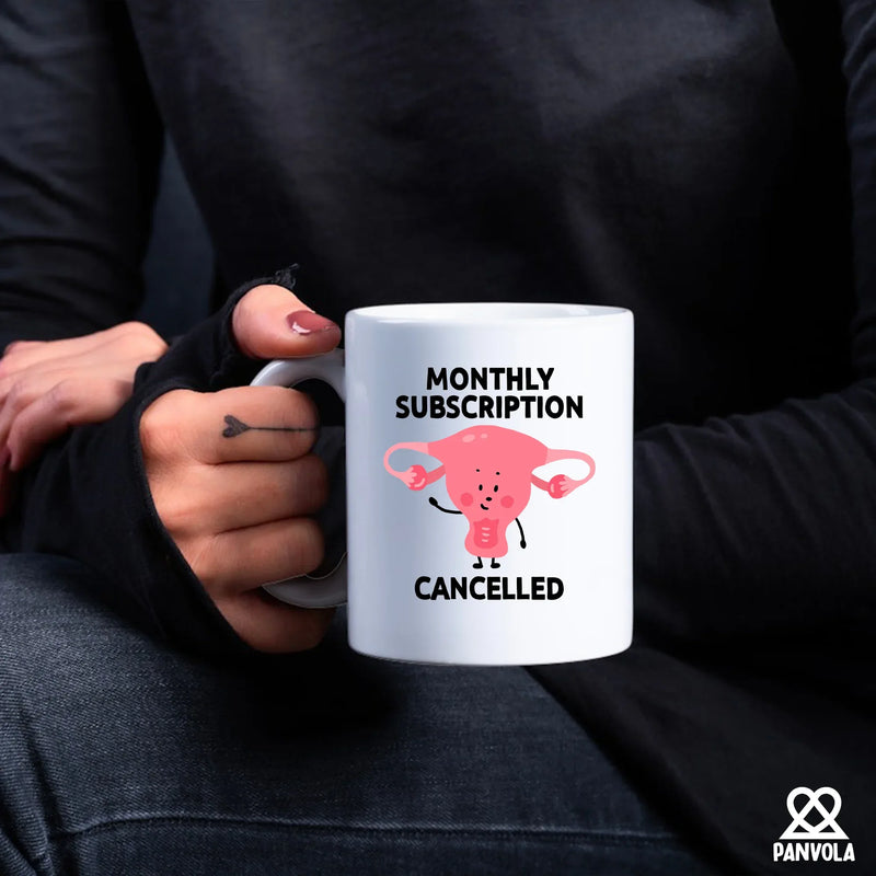 Monthly Subscription Cancelled Ceramic Mug 11 oz White - Panvola