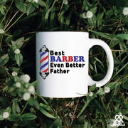 Best Barber Even Better Father Ceramic Mug 11 oz Mug - Panvola