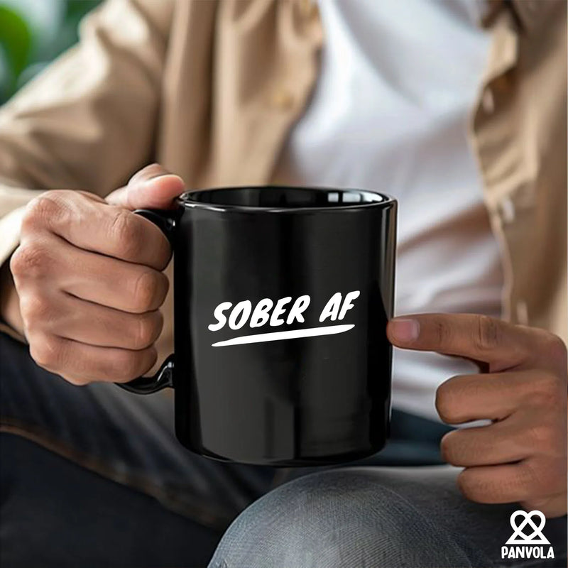 Sober AF Ceramic Mug 11 oz Black - Panvola
