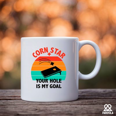 Corn Star Your Hole Is My Goal Ceramic Mug 11 oz White