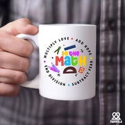 Love Hope Fear Do The Math Ceramic Mug 11 oz White - Panvola