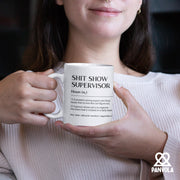 Shit Show Supervisor Definition Mug Coworker Gift Ceramic Cup 11 oz White.
