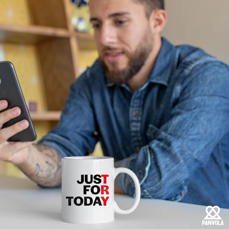 Just For Today Ceramic Mug 11 oz White - Panvola