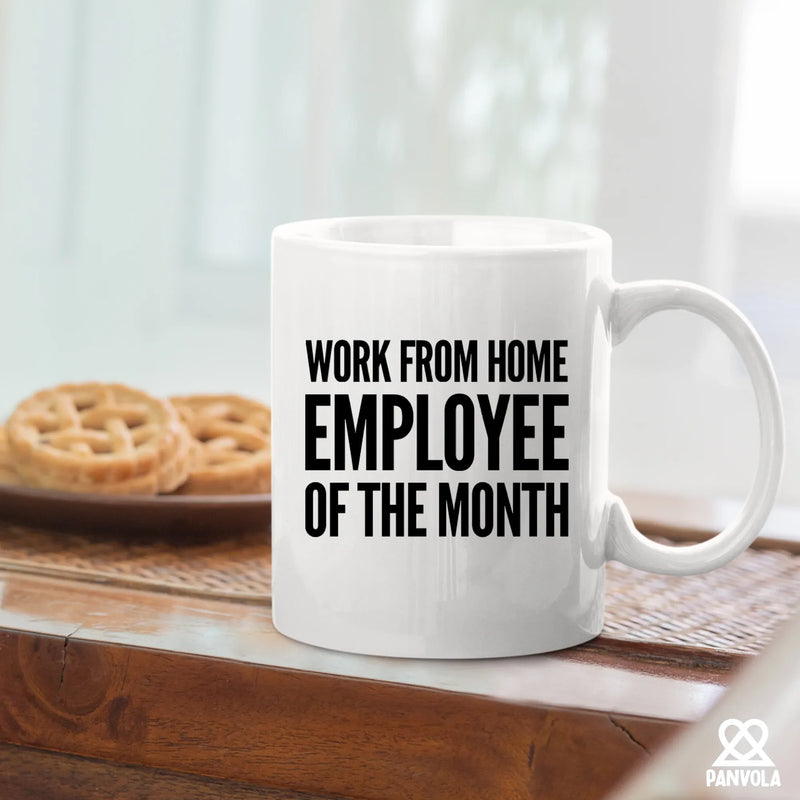 Work from Home Employee Of The Month Mug 11 oz White - Panvola