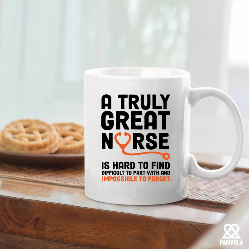 A Truly Great Nurse is Hard To Find Nurses Gifts Ceramic Mug 11 oz White - Panvola