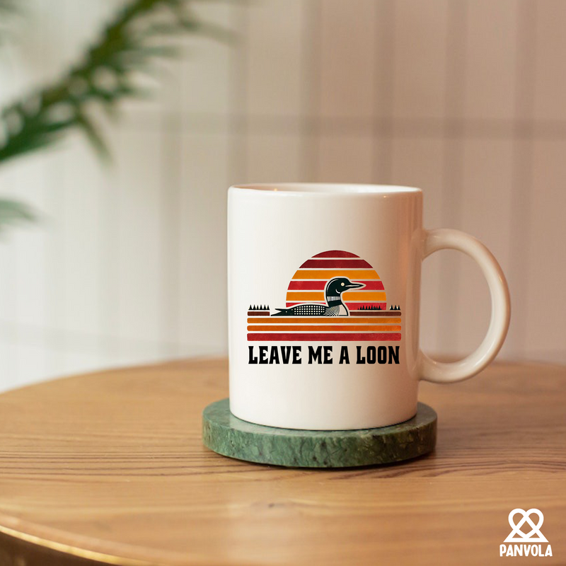 Leave Me A Loon Ceramic Mug 11 oz White